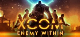 엑스컴: 에너미 위딘 (XCOM: Enemy Within)